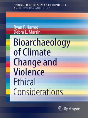cover image of Bioarchaeology of Climate Change and Violence